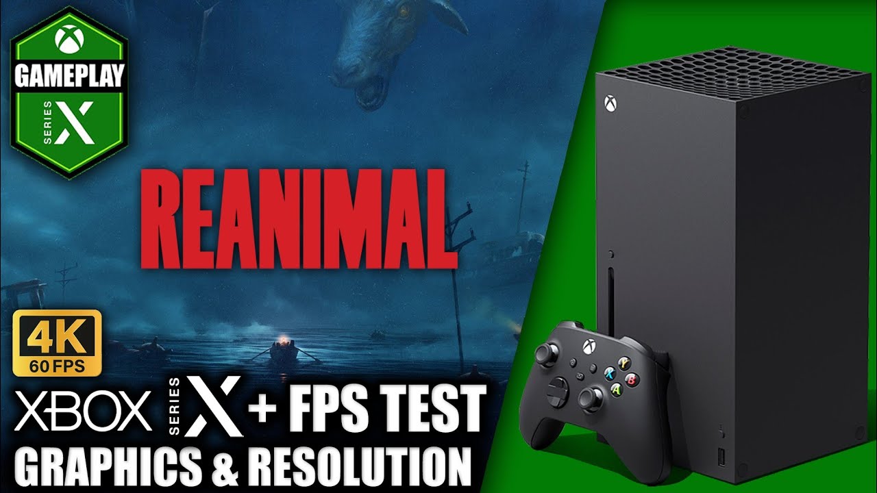 Reanimal - Xbox Series X Gameplay + FPS Test