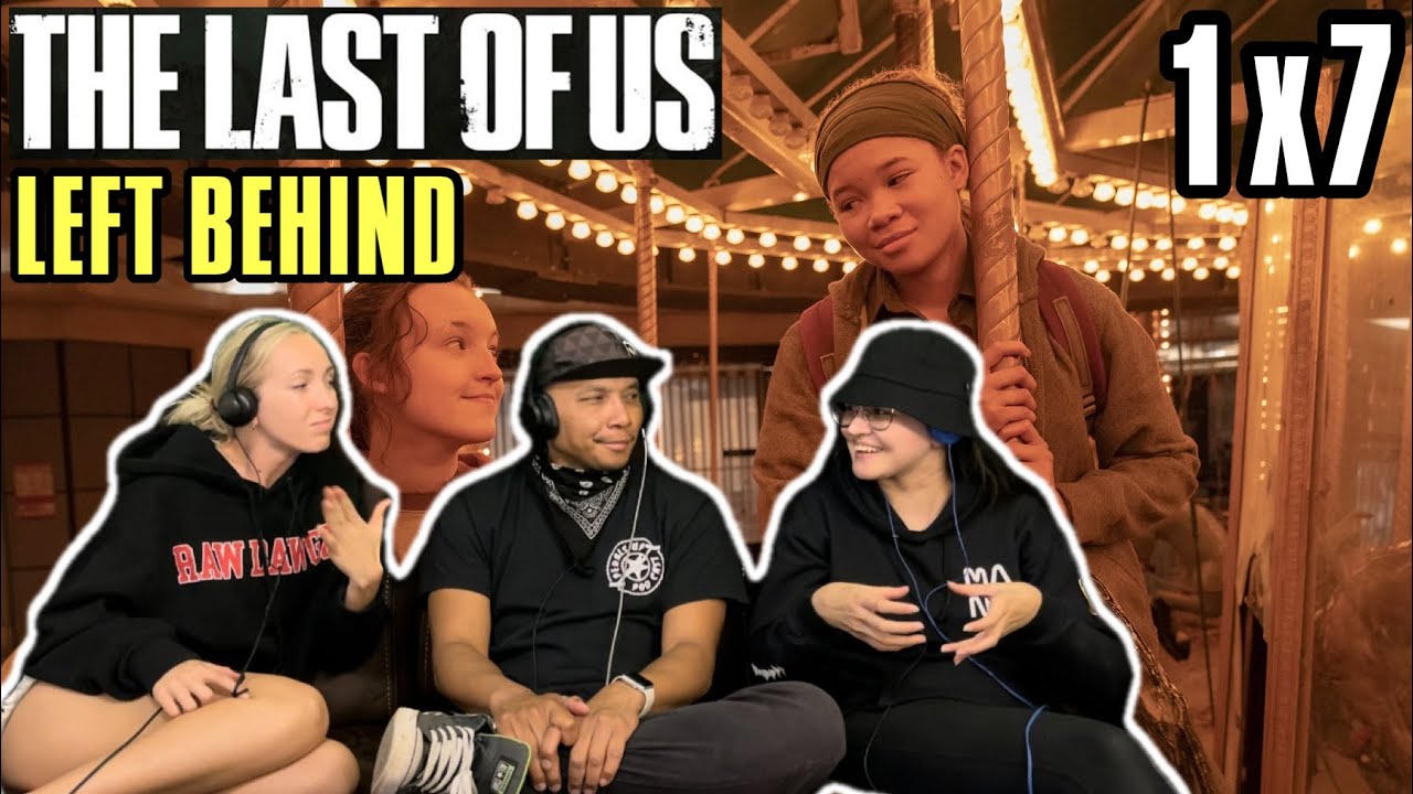 THE LAST OF US 1x7 - Left Behind - Reaction!