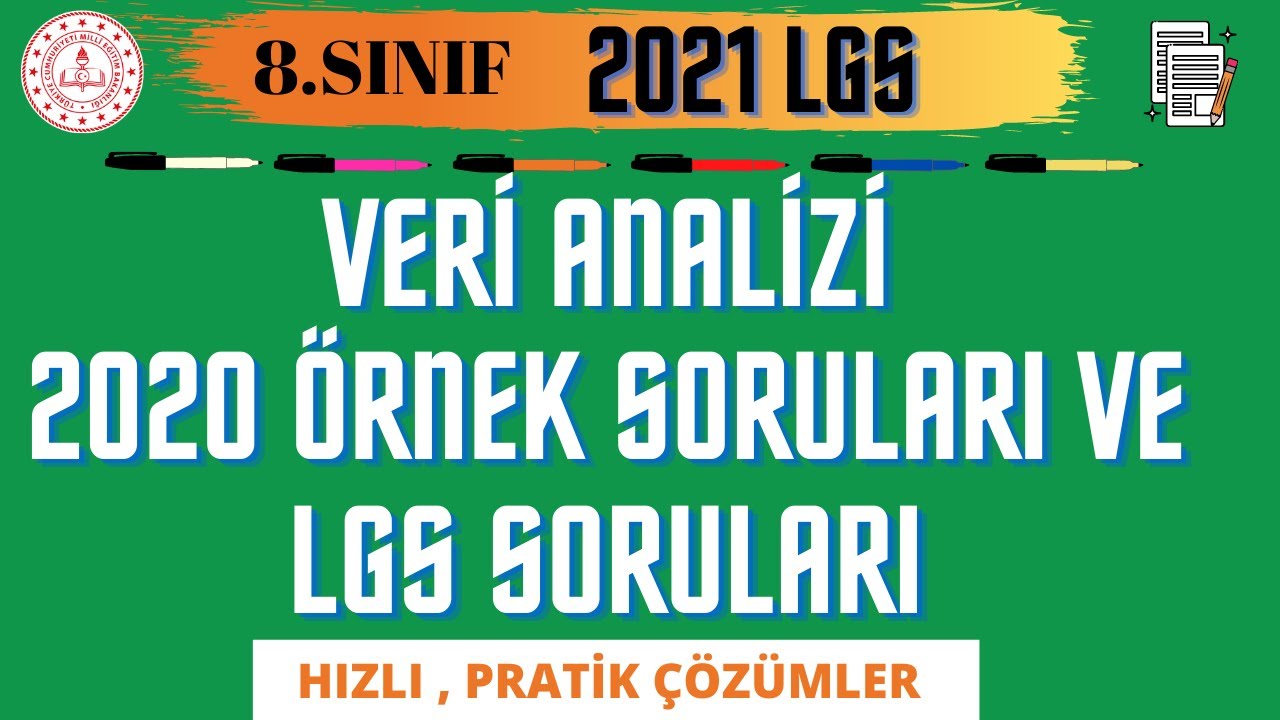 VERİ ANALİZİ 2020 LGS SORULARI VE ÖRNEK SORULAR #2021LGS #2020LGS #ÇIKMIŞSORULAR