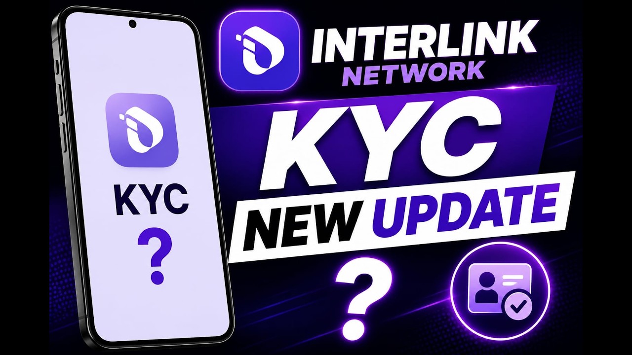 Interlink network | Kyc interlink | interlink kyc new update | latest updates interlink network