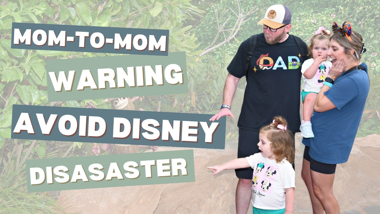 Before You Take Toddlers to Disney… Watch This! (3 Big Lessons)