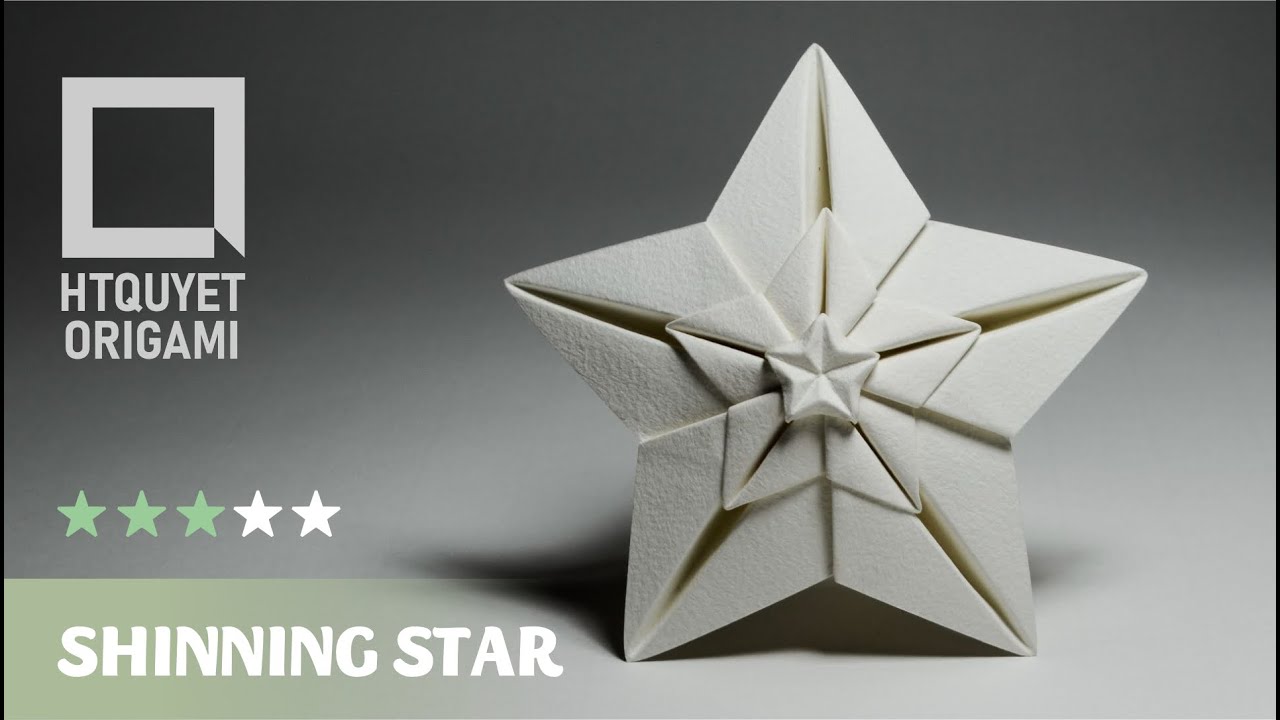 Origami Shining star - Ngôi sao (Hoang Tien Quyet)