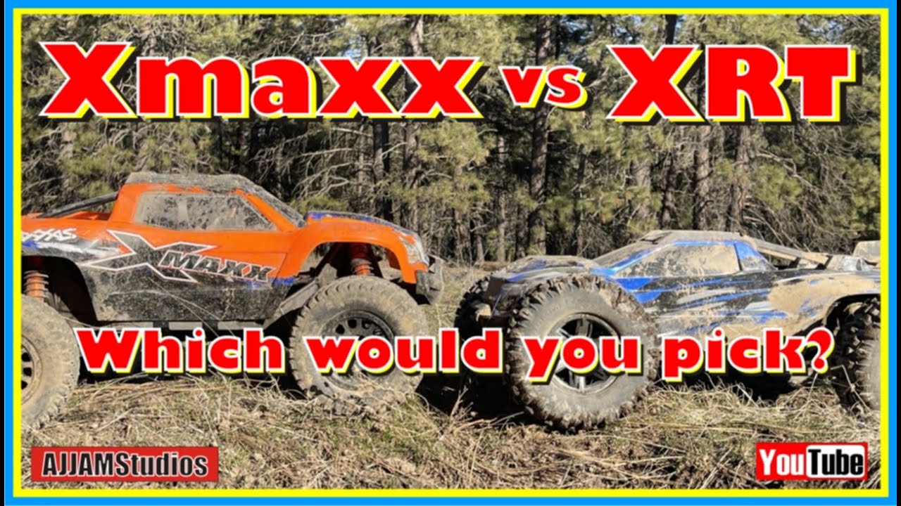 Xmaxx vs XRT
