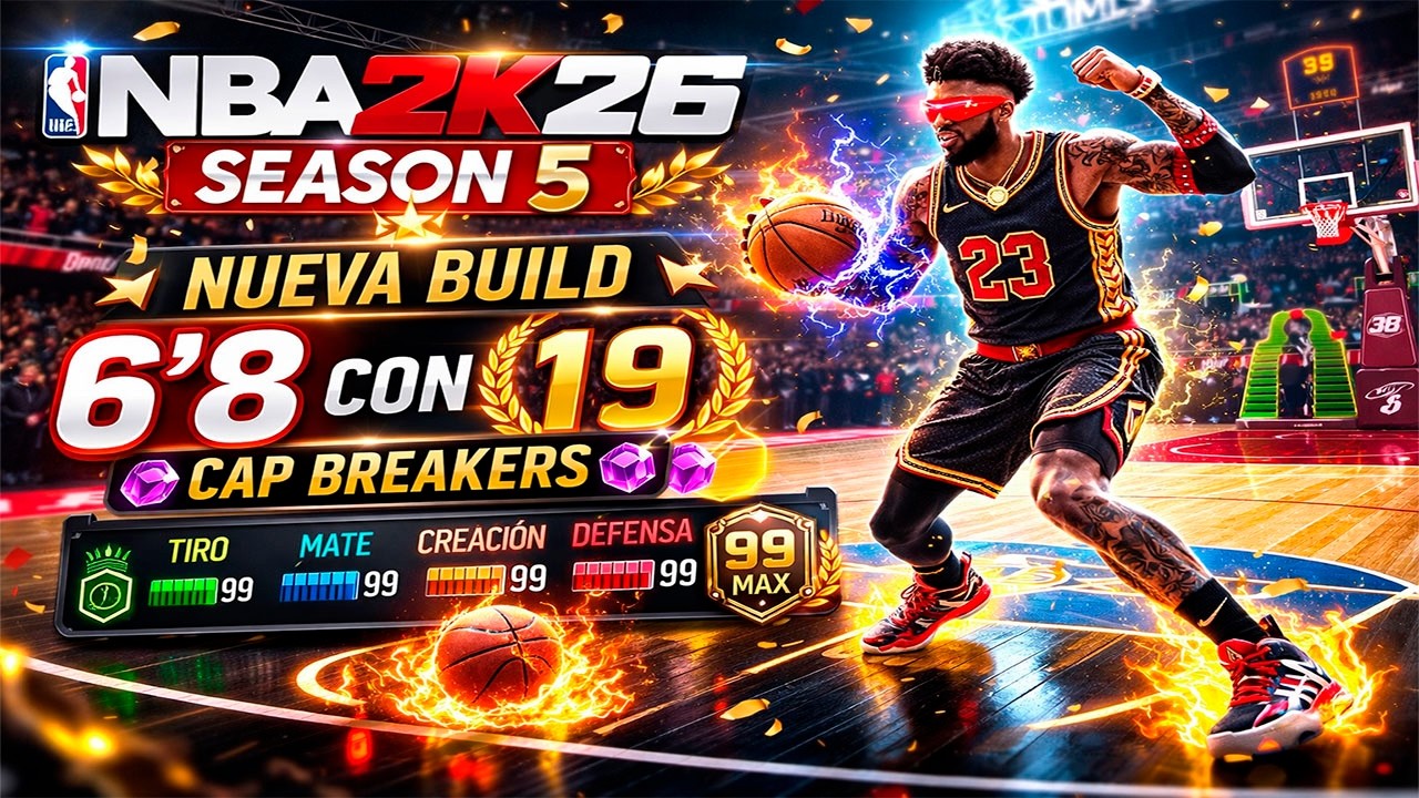 NBA 2K26 Season 5 - NUEVA Temporada, NUEVA Build ESPECTACULAR 6'8 con 19 Cap Breakers