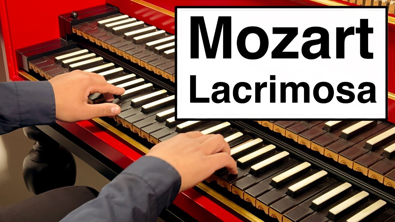 Lacrimosa (from Requiem in D minor, K.626) – W.A. Mozart | Harpsichord
