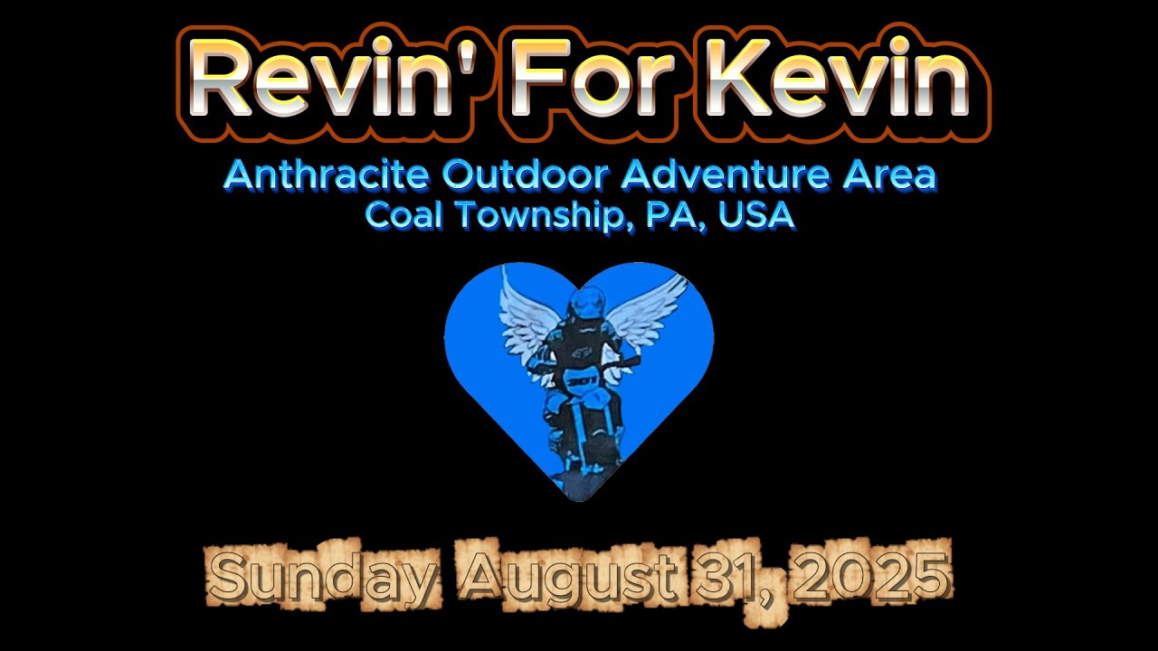 Revin' For Kevin Sunday August, 31 2025 at Anthracite Outdoor Adventure Area
