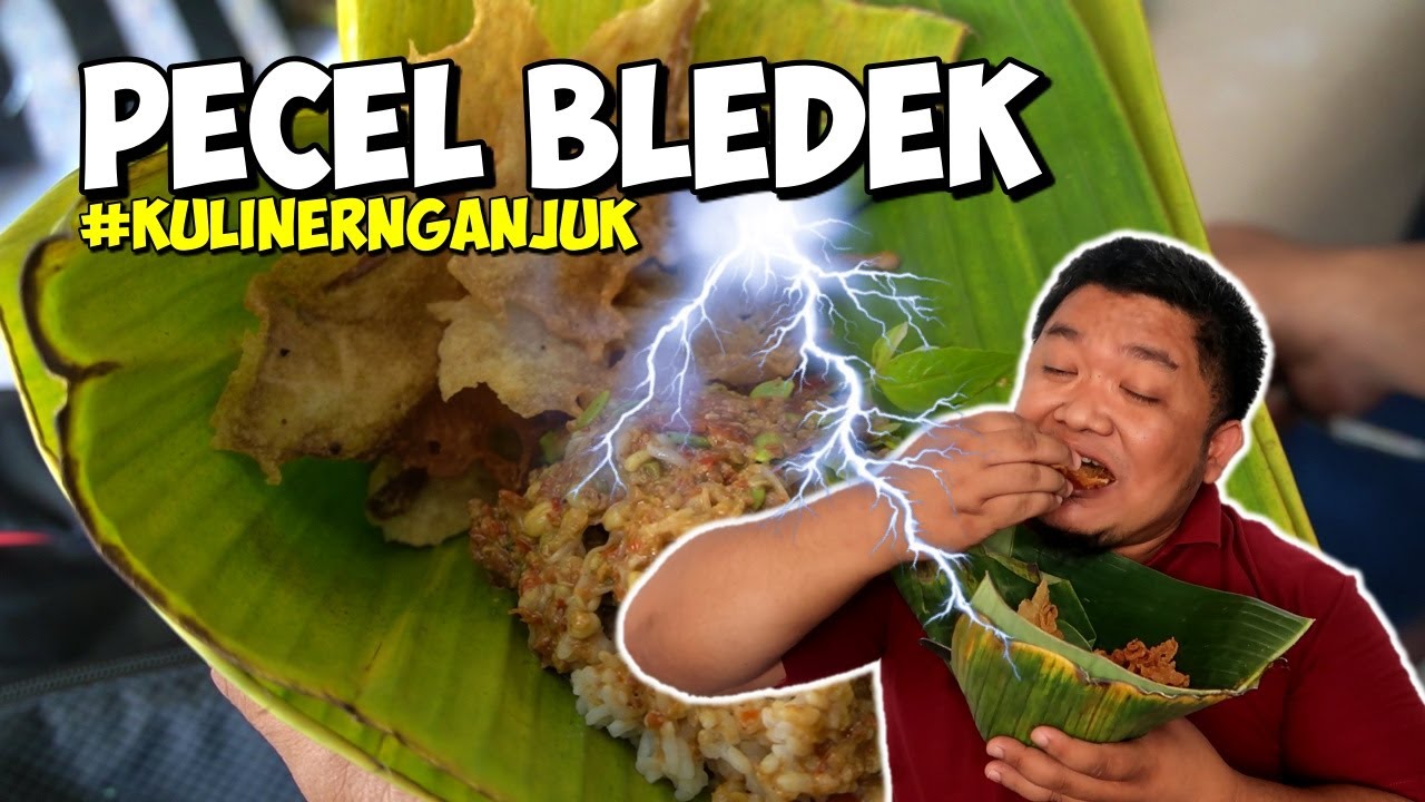 NASI PECEL BLEDEK SUPER PEDAS KHAS NGANJUK