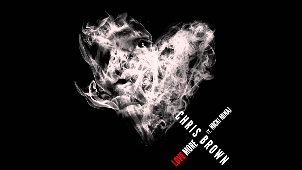 Chris Brown - Love More Ft. Nicki Minaj (Speed Up) [HD]