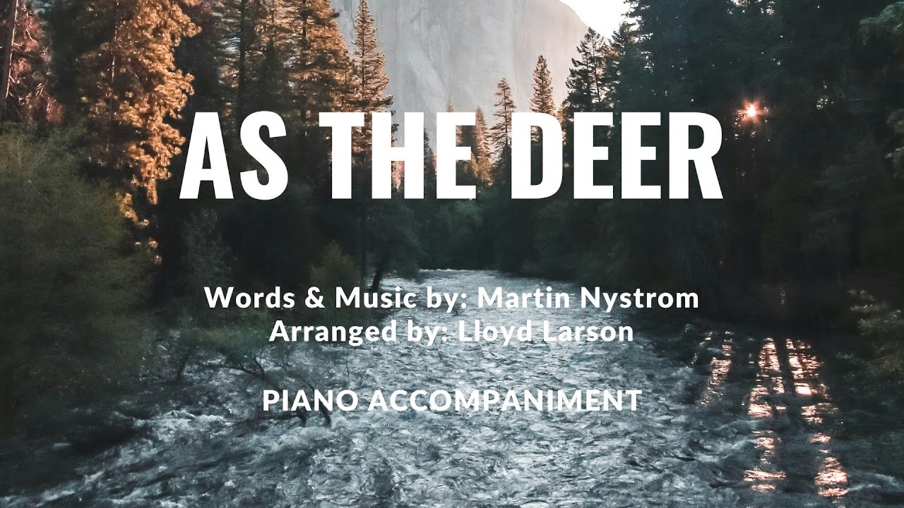 As the Deer | Piano Accompaniment with Lyrics