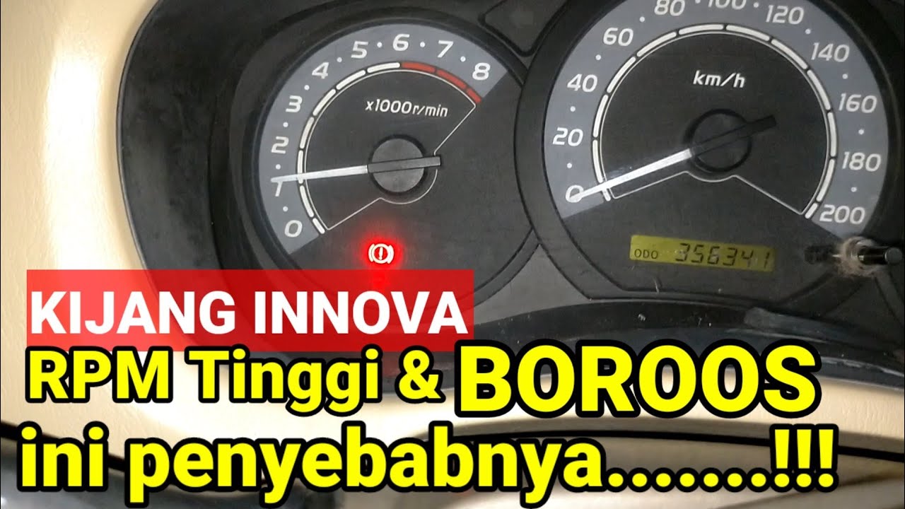 CARA MENGATASI KIJANG INNOVA RPM TINGGI,PENYEBAB KIJANG INNOVA RPM TINGGI DAN BOROS BAHAN BAKAR
