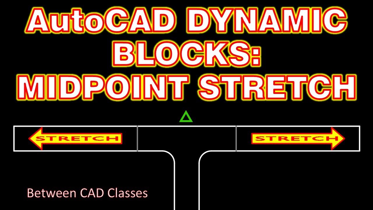 Динамические блоки AutoCAD: растяжение средней точки