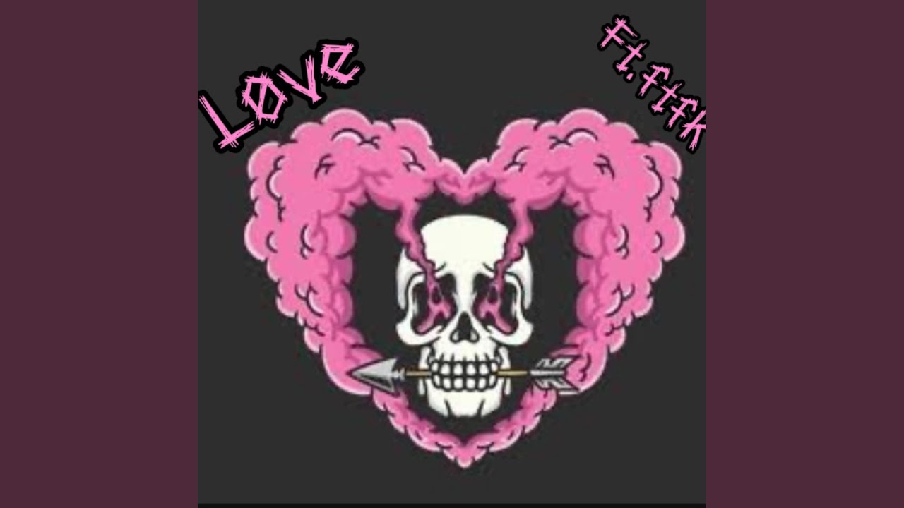 L&oslash;ve (feat. FTFk5)