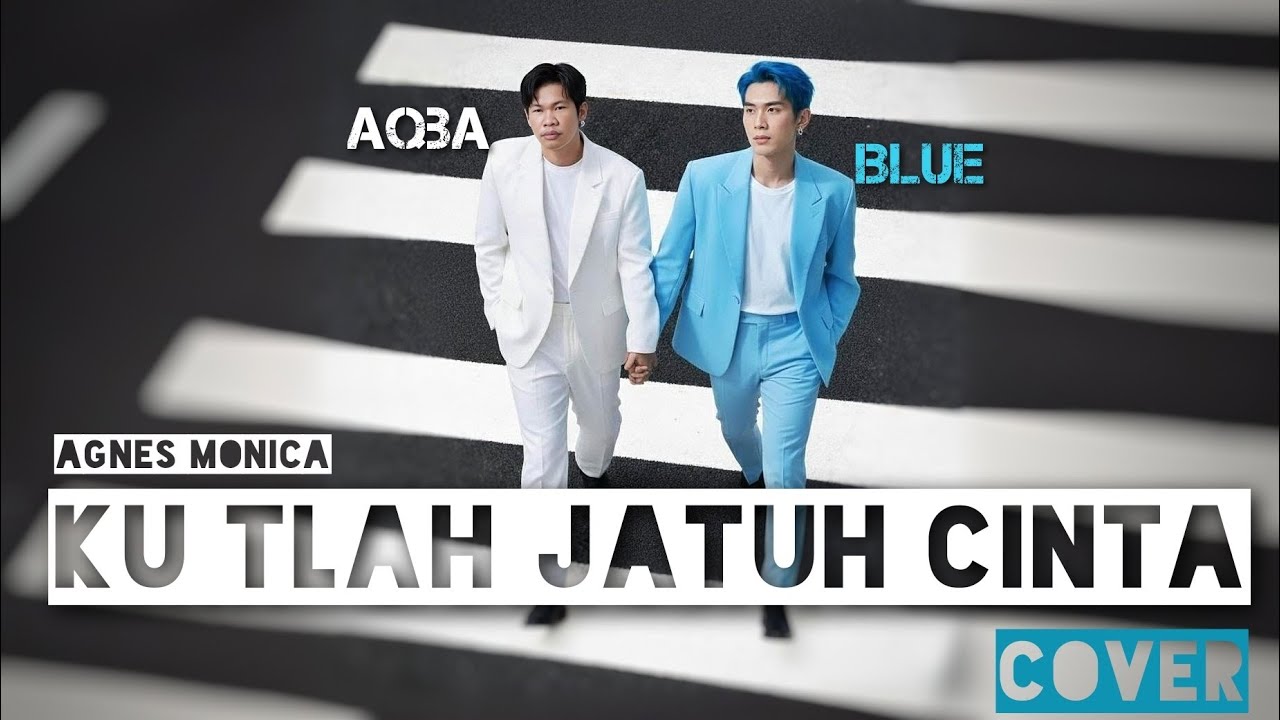 Agnes Monica – Ku Tlah Jatuh Cinta | R&B Minimal Cover by AQBA & BLUE (2 Voices, 1 Soul)