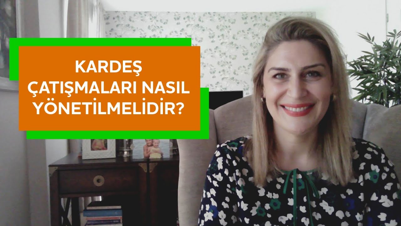 Kardeş Çatışmaları Nasıl Yönetilmelidir? - Eda Güney