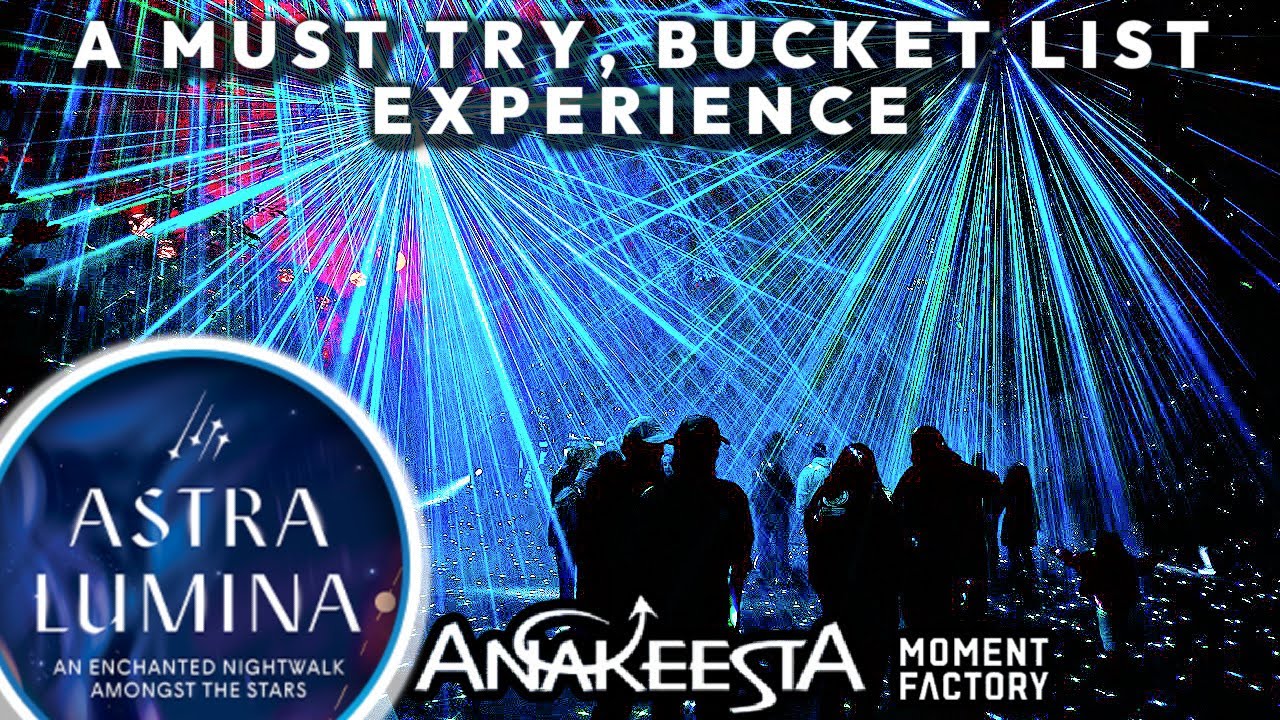 GRAND OPENING! ASTRA LUMINA NIGHTWALK Anakeesta |MOST PROFOUND EXPERIENCE YET| 1st & Only in USA