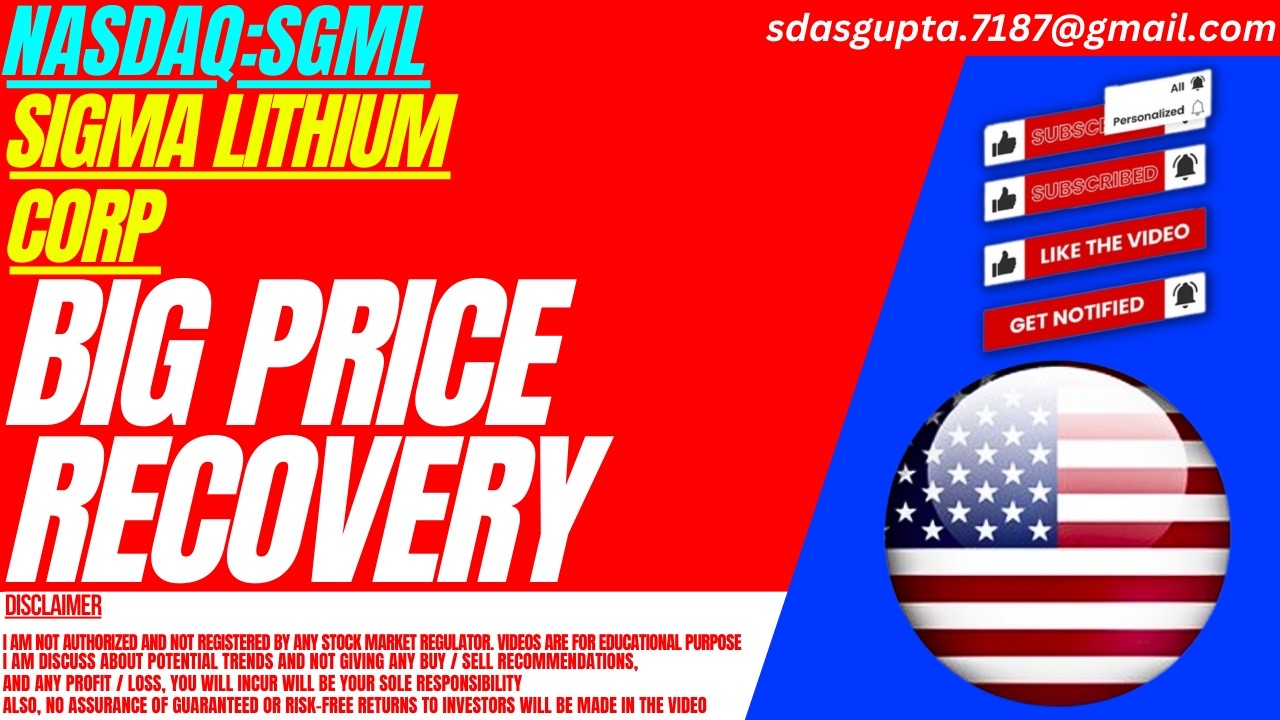 SGML STOCK : BIG PRICE RECOVERY | SIGMA LITHIUM STOCK