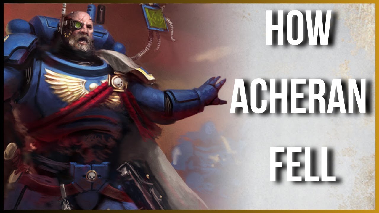 How Captain Acheran Fell — and How Titus Reclaimed the Second Company | Warhammer 40K Lore Explained