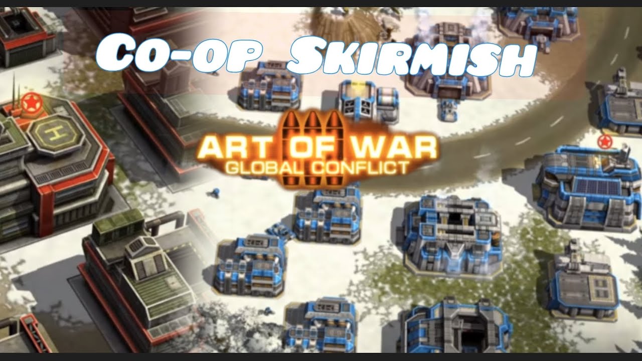 Co -op Skirmish New Updated today in Art of war 3 GLOBAL CONFLICT with victory ✌️💯