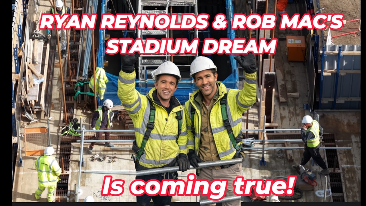 WREXHAM AFC STADIUM CONSTRUCTION NEWS