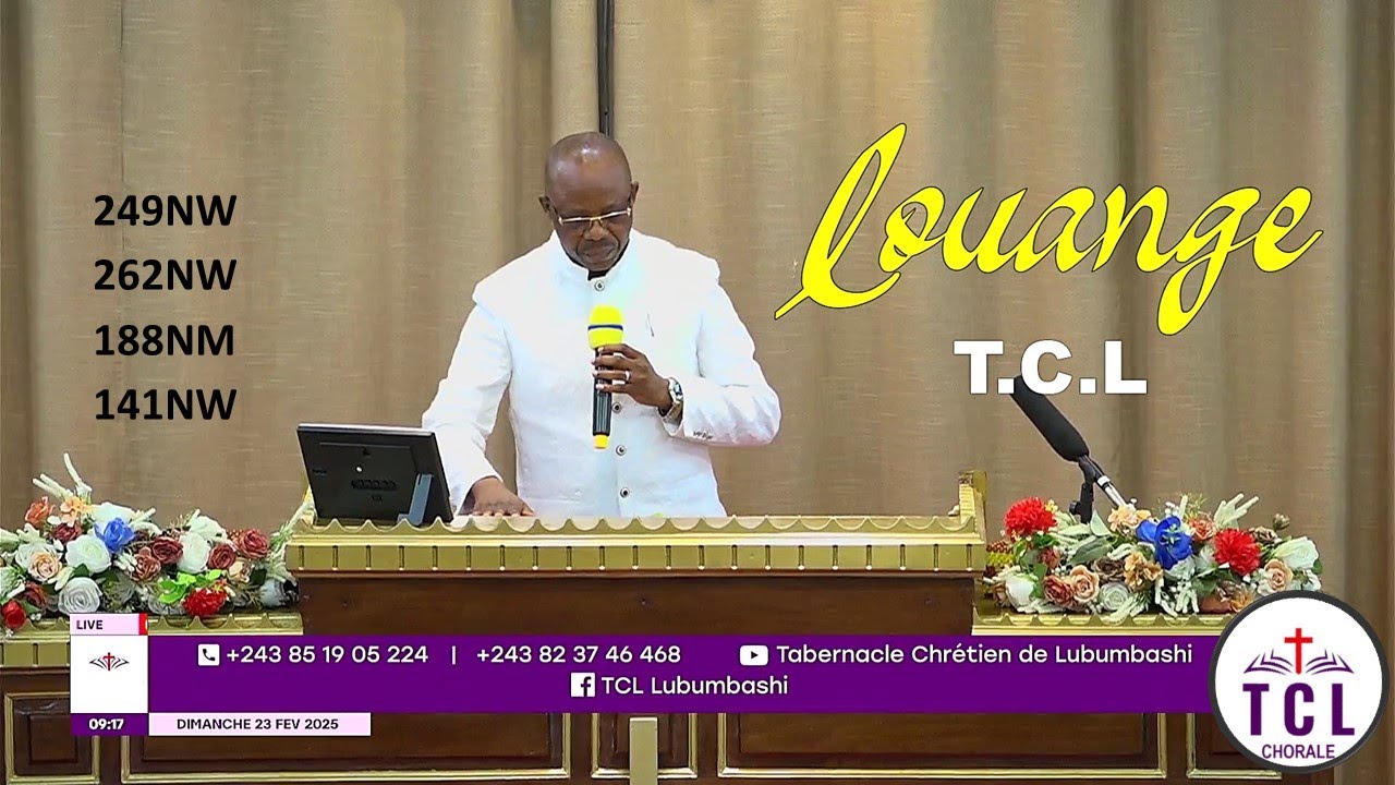 Publication Officielle | LOUANGE TCL | 23 FEVRIER 2025 à Lubumbashi/RDC