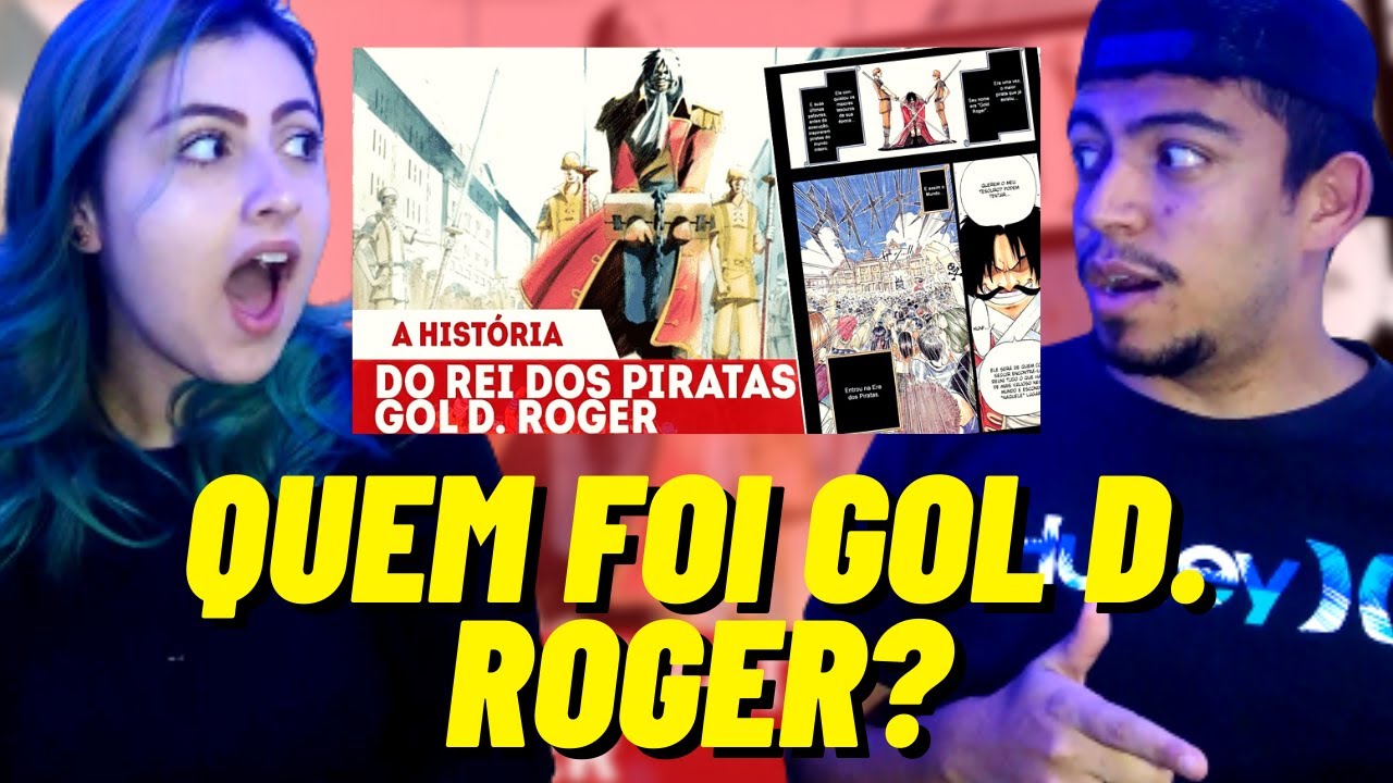 REACT - QUEM FOI GOL D. ROGER O REI DOS PIRATAS E DONO DO ONE PIECE (Canal MangaQ) CASALZINHO