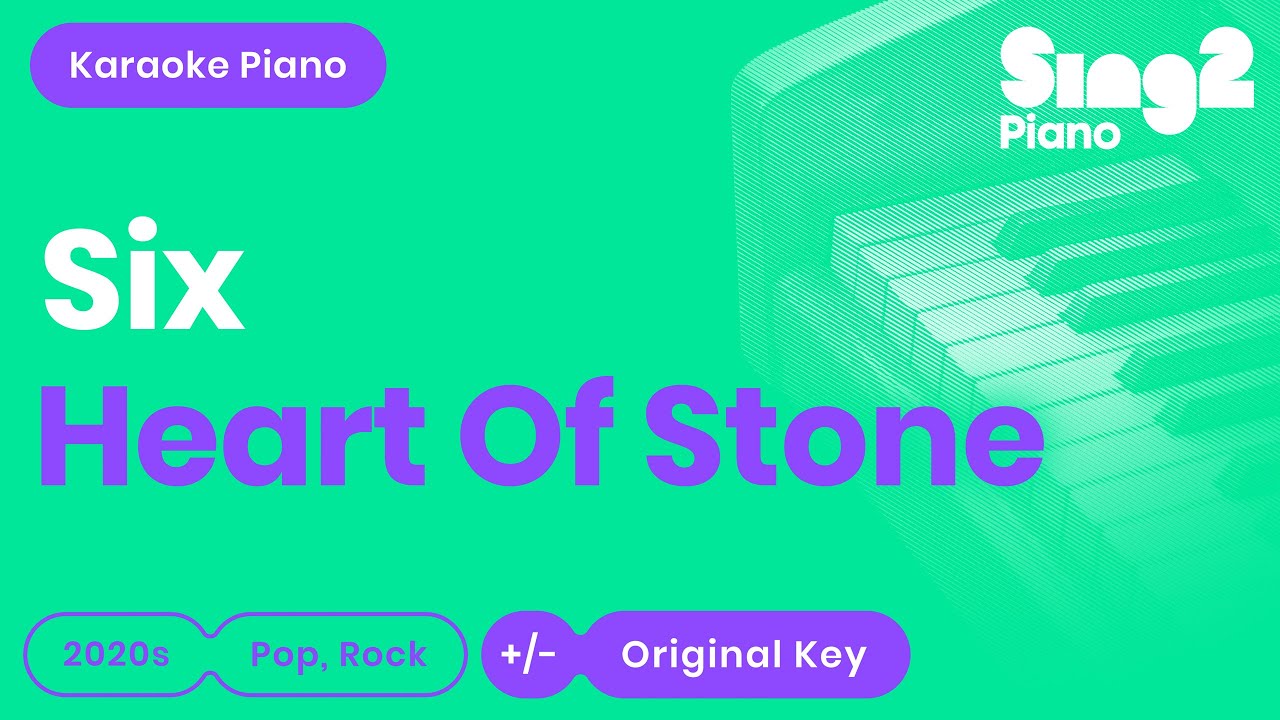 Natalie Paris - Six | Heart of Stone (Karaoke Piano)