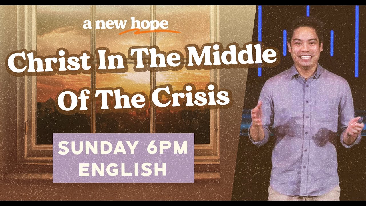Christ in The Middle of The Crisis | Patrick Mercado