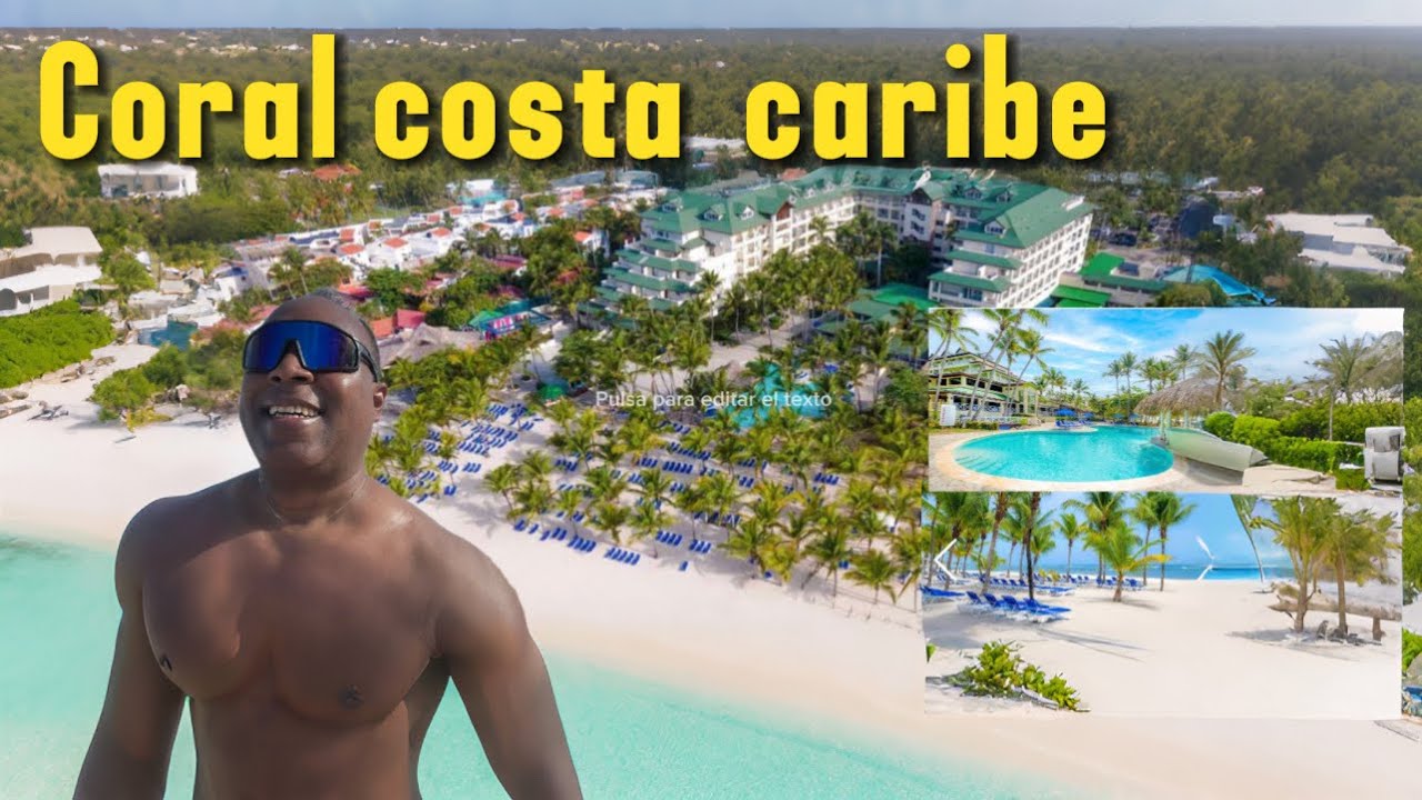 Resort Coral Costa Caribe 
