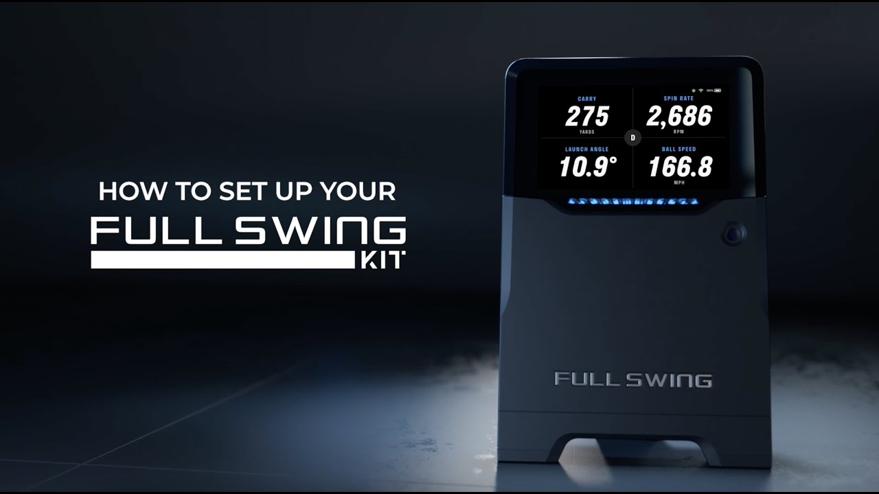 Full Swing KIT Tutorial: How to Setup Your Full Swing KIT Launch Monitor