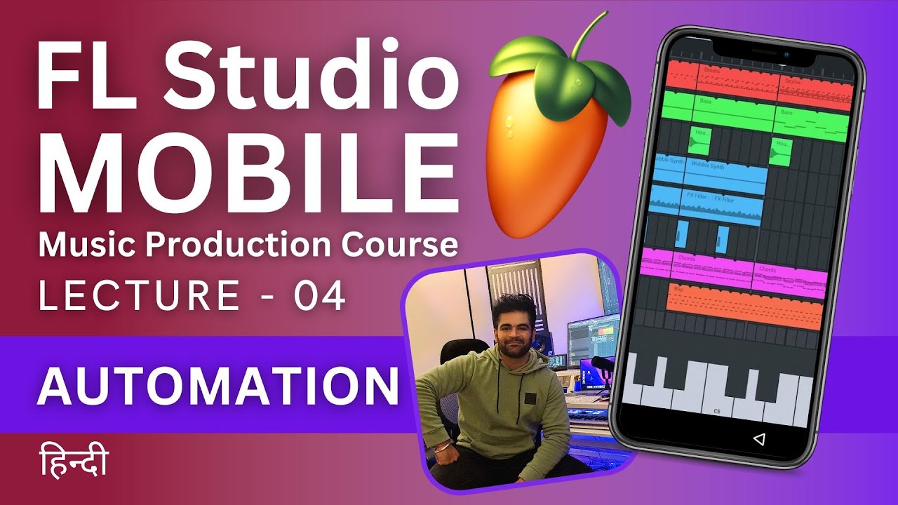 FL Studio Mobile Lecture - 04 - How To Automate Parameters - Music Production Course - हिन्दी