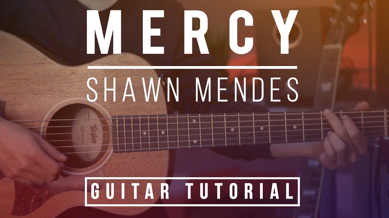 Mercy - Shawn Mendes | Guitar Lesson (Tutorial) EASY Chords