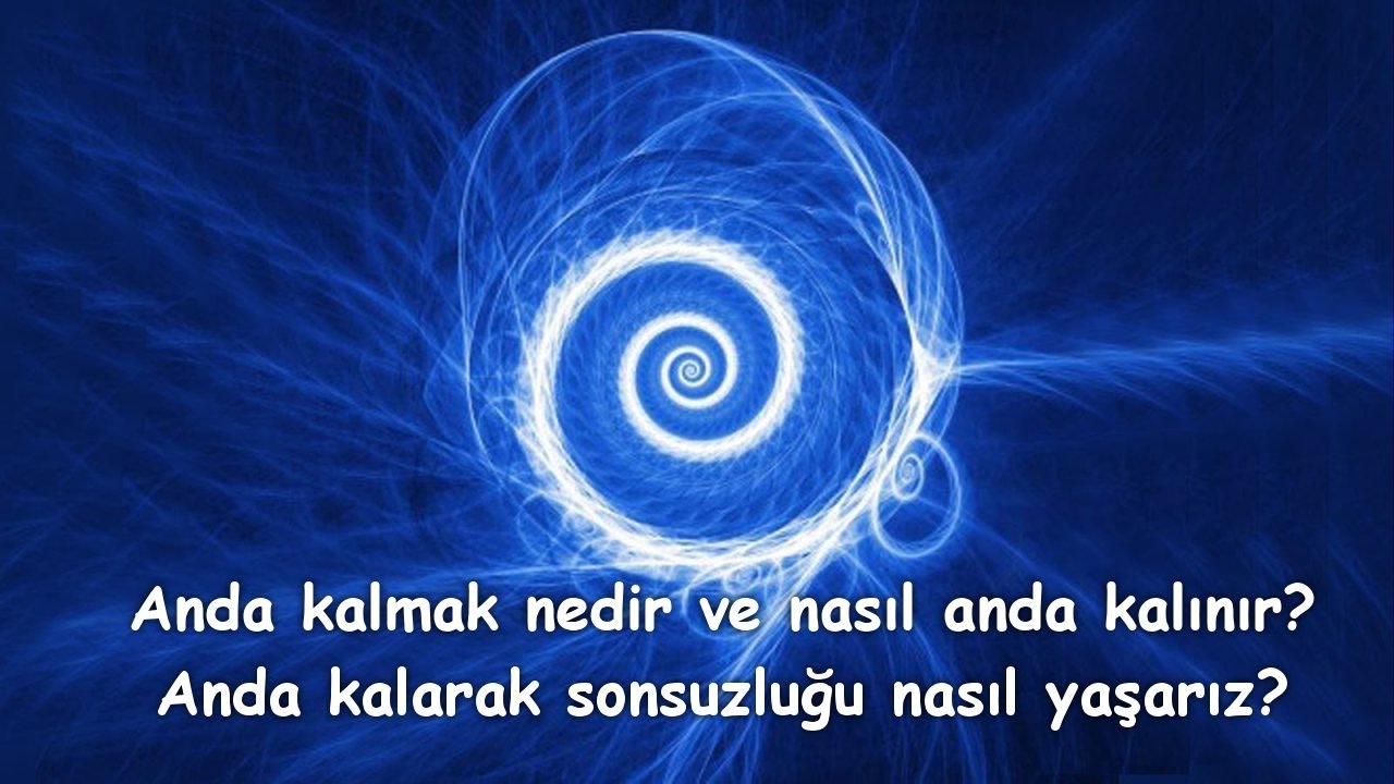 Anda kalmak nedir, nasıl anda kalınır?