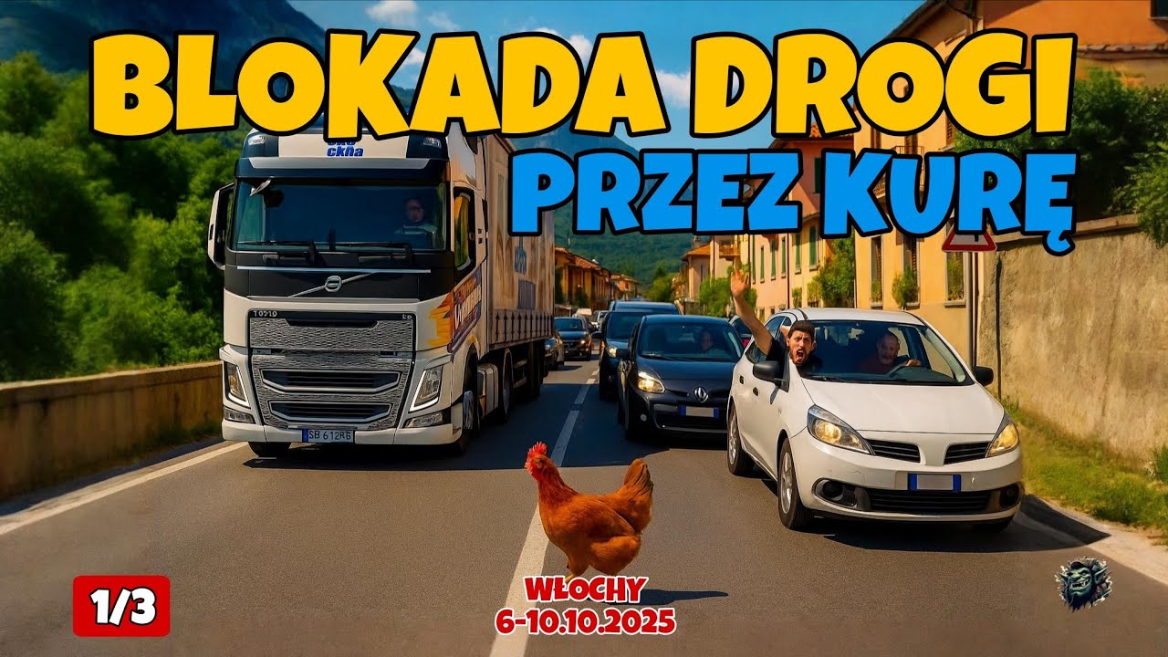 #100 KURA ZATRZYMAŁA CIĘŻARÓWKĘ! 😱 Blokada drogi we Włoszech przez... kurę!? | Włoska trasa z oknami