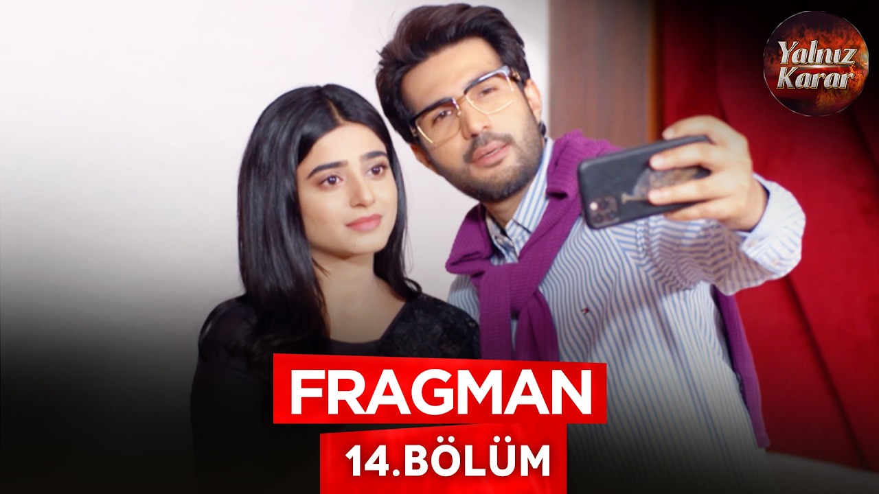 Yalnız Karar - Fasiq - Pakistan Dizisi | 14. B&ouml;l&uuml;m Fragman 💓 #pakistandizileri #kanal7 #yalnızkarar