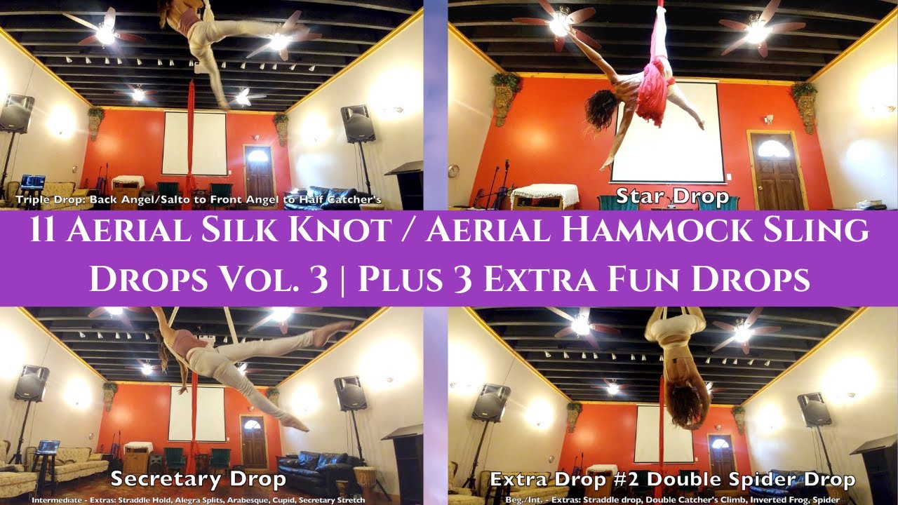 11 Aerial Silk Knot Drops / Aerial Hammock Drops / Aerial Sling Drops | Plus 3 Extra Fun Drops