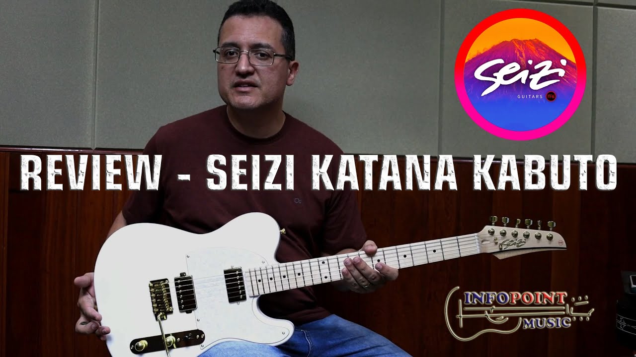 Review Seizi || Katana Kabuto - @Alexandreguitarofficial
