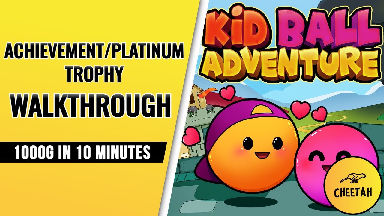 Kid Ball Adventure - Achievement / Platinum Trophy Walkthrough (1000G IN 10 MINUTES)