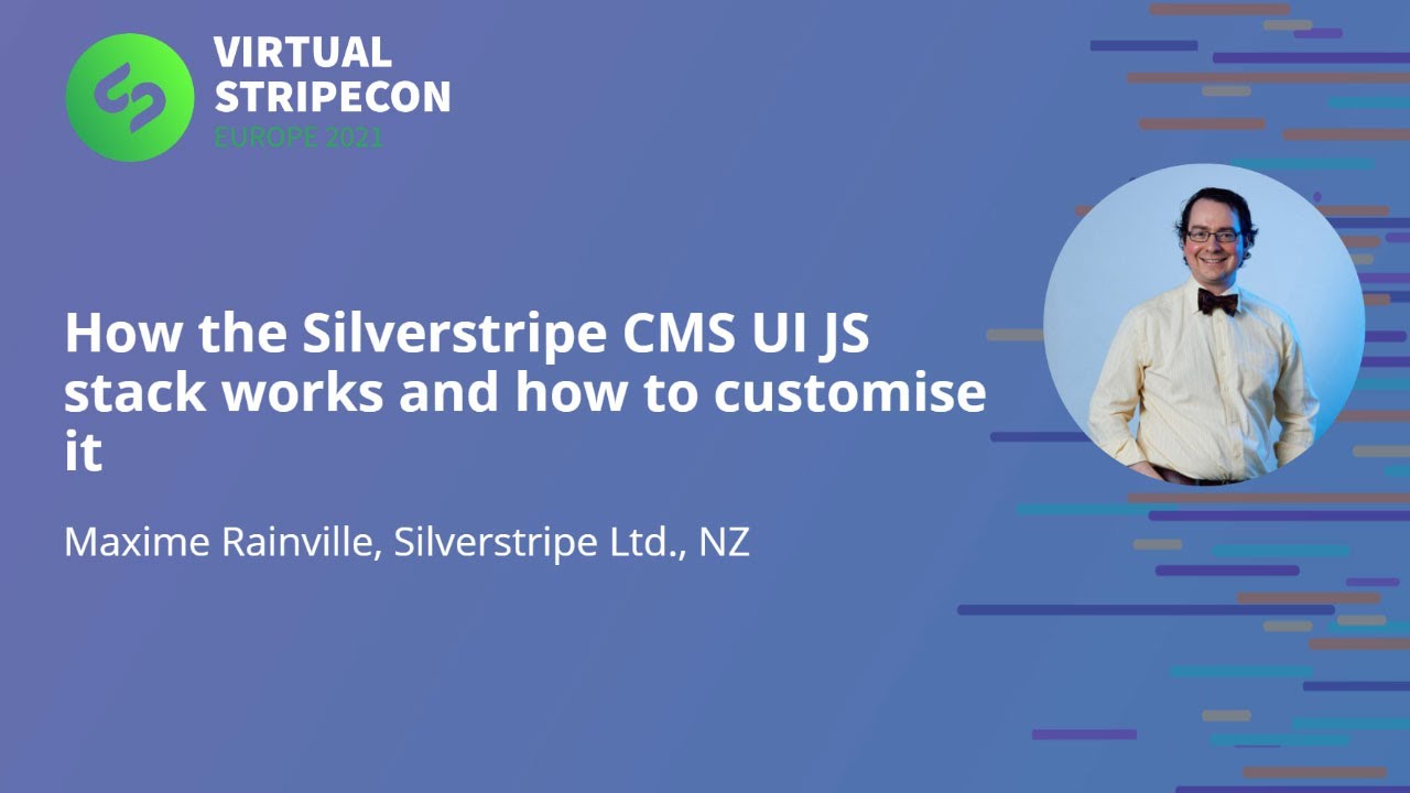 Как работает стек Silverstripe CMS UI JS &mdash; Virtual Stripecon EU 2021
