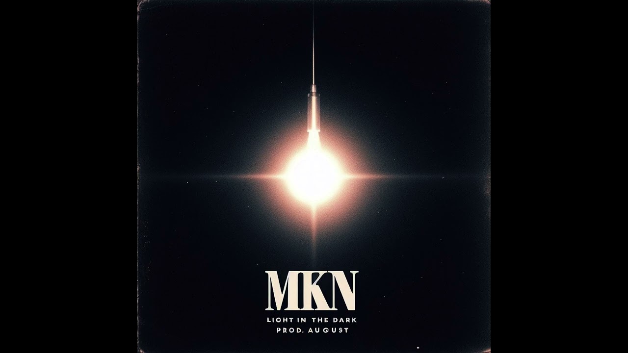 MKN - Light in the Dark (prod. augonyx & Cold Melody)