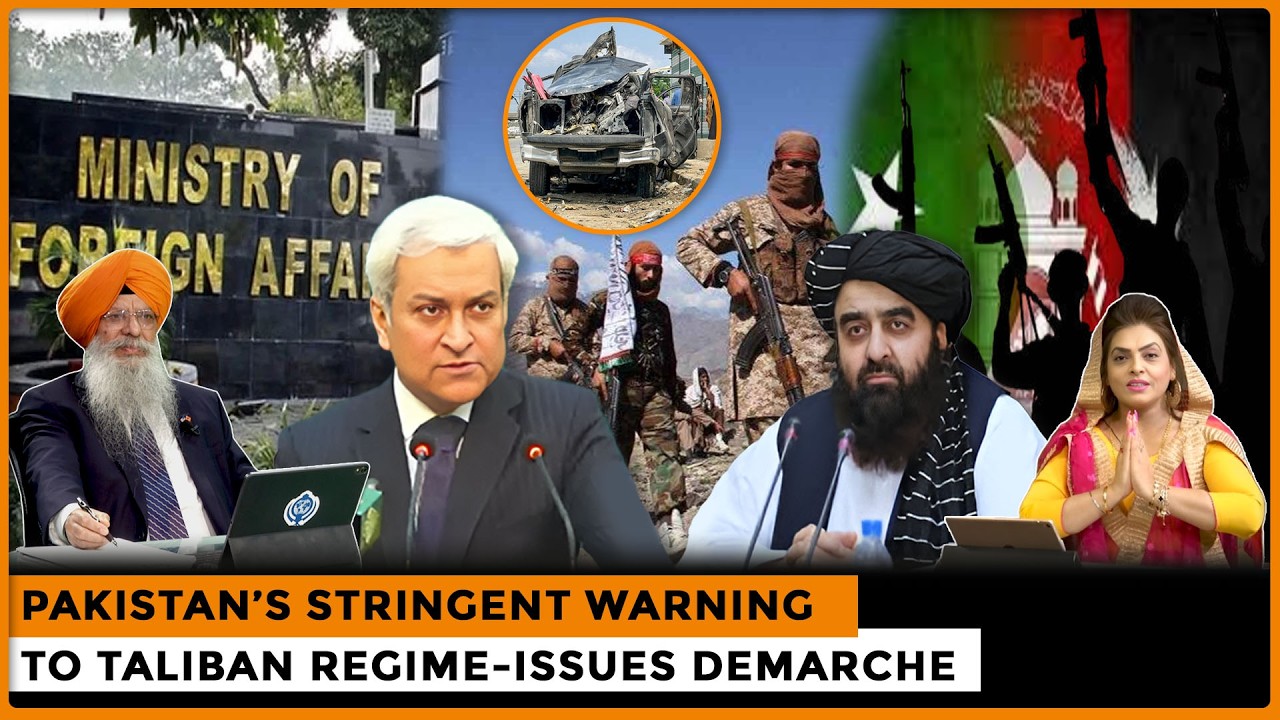 Pakistan’s Stringent Warning to Taliban Regime-Issues Demarche |Dr. Amarjit Singh