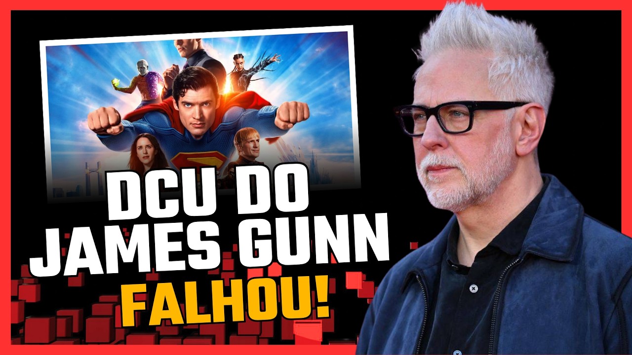 CRISE NA DC? Por Que o Plano de James Gunn Está Dando Tudo Errado?