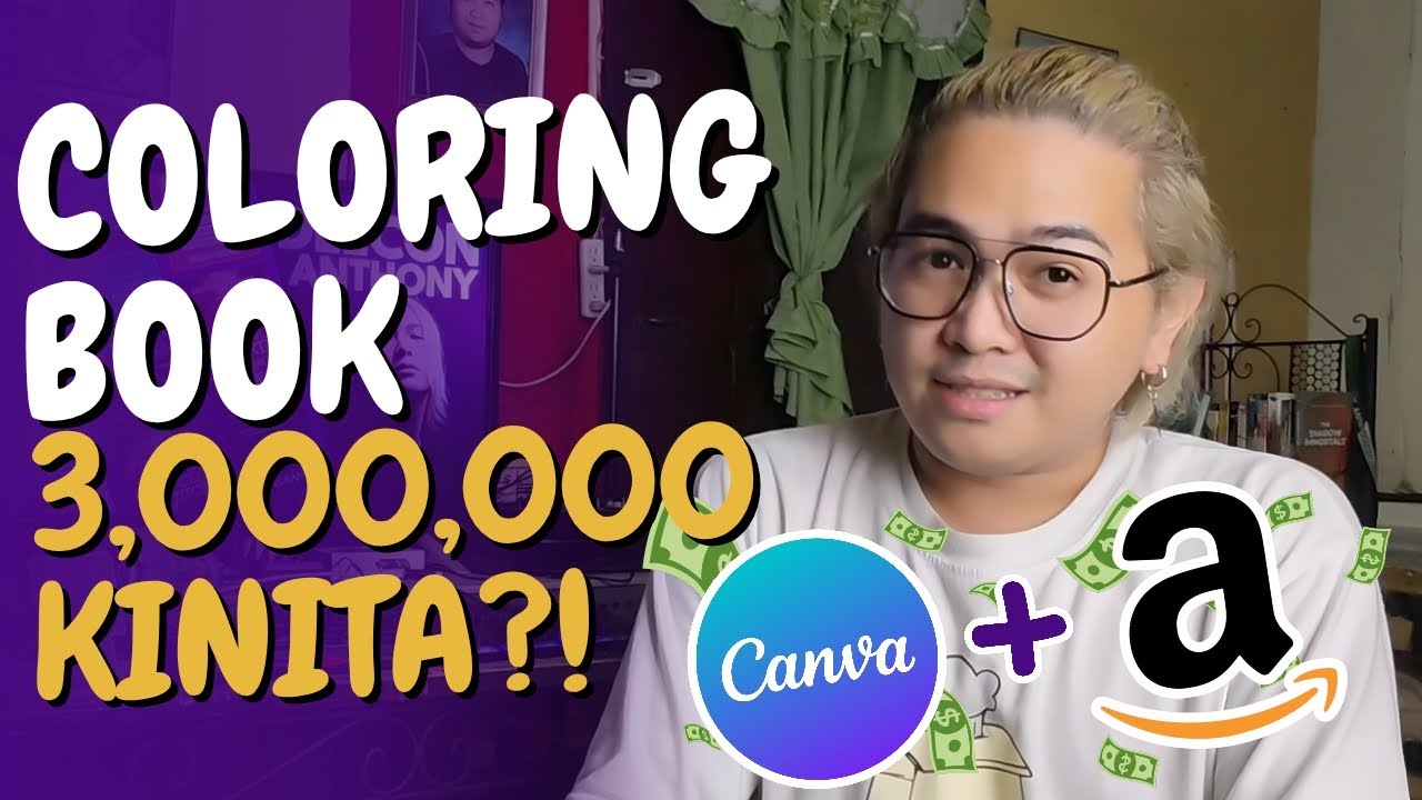 Paano Gumawa ng Coloring Book sa Canva at Ibenta sa Amazon KDP (Passive Income)