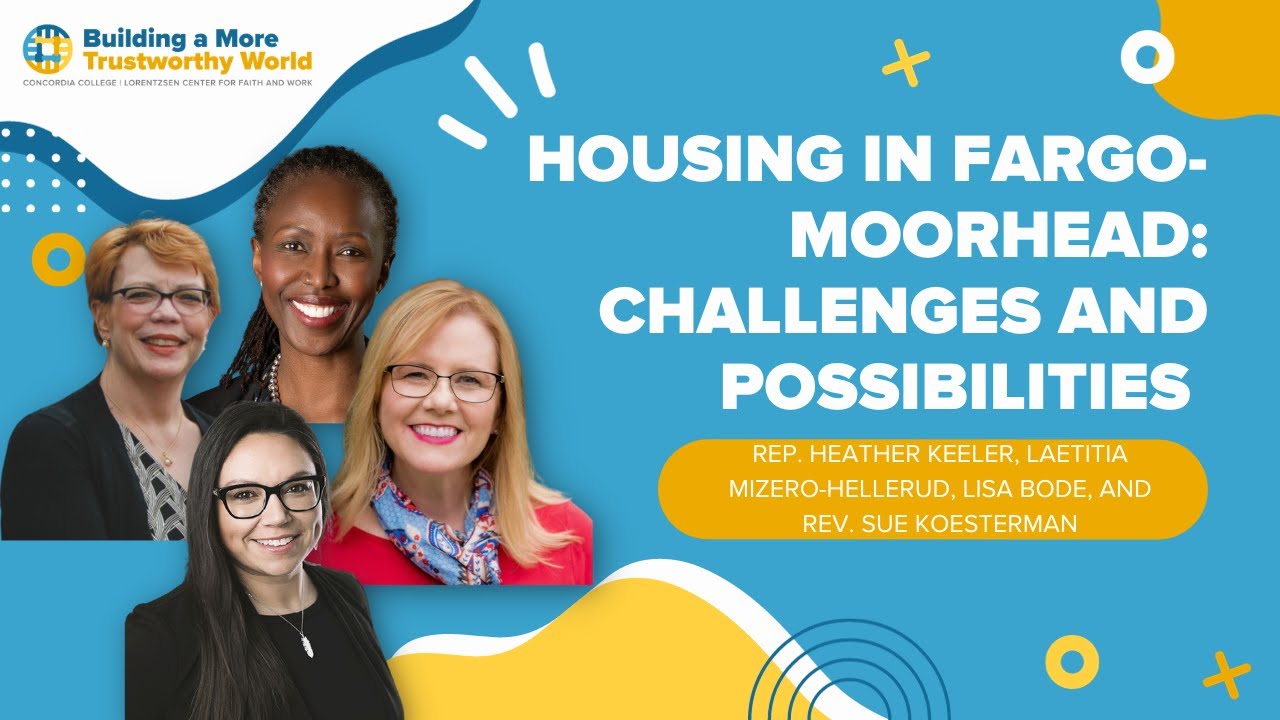Housing in Fargo-Moorhead: Exploring Challenges and Possibilities