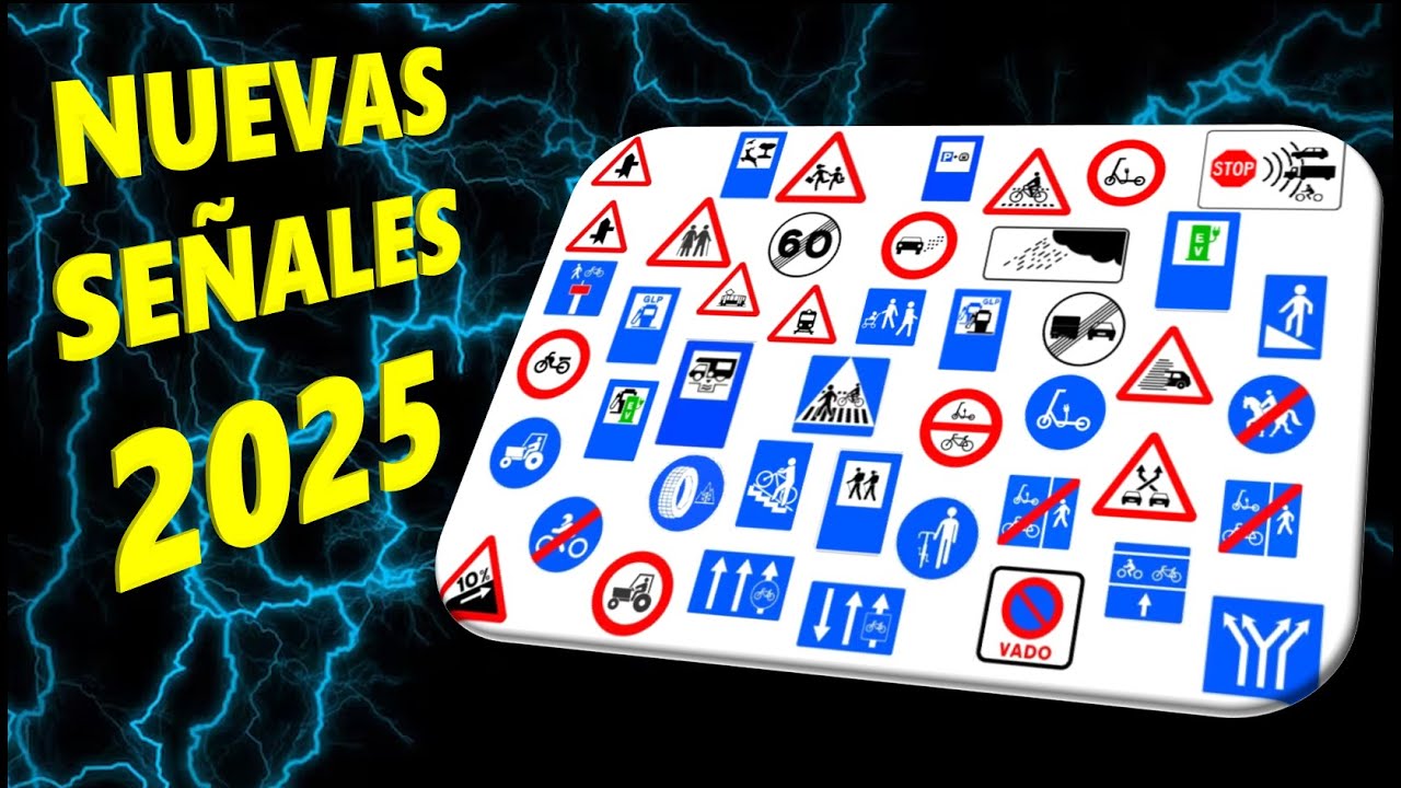 NUEVAS SEÑALES DGT 2025