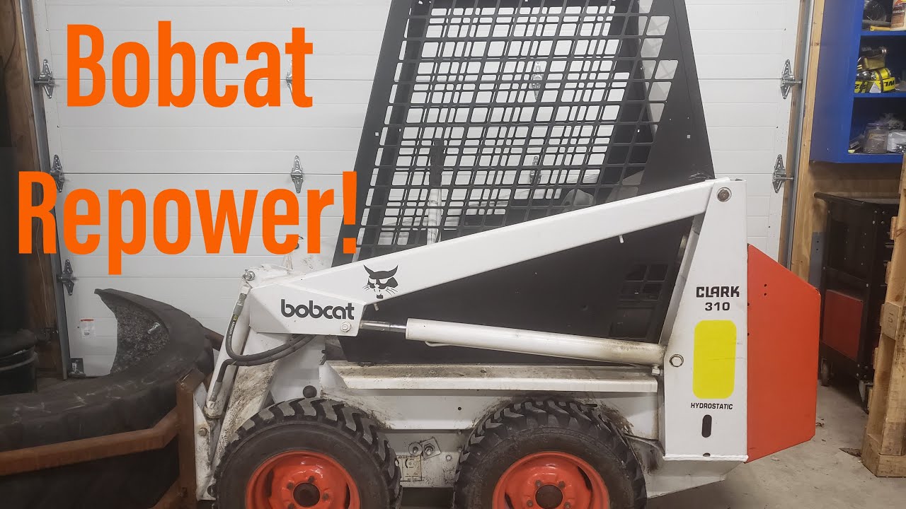 Bobcat 310 repower