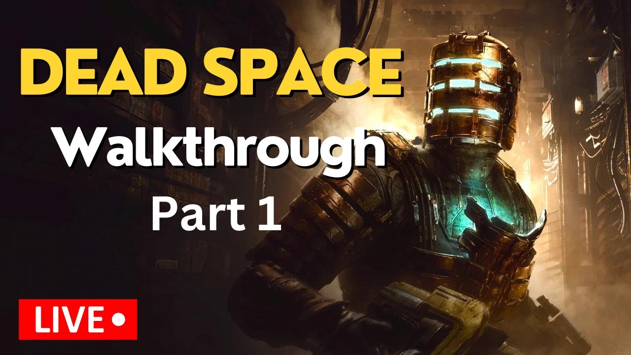 Live - Dead Space Remake Playthrough Part 1 (PC 4k 4090 Ultra Settings) - 