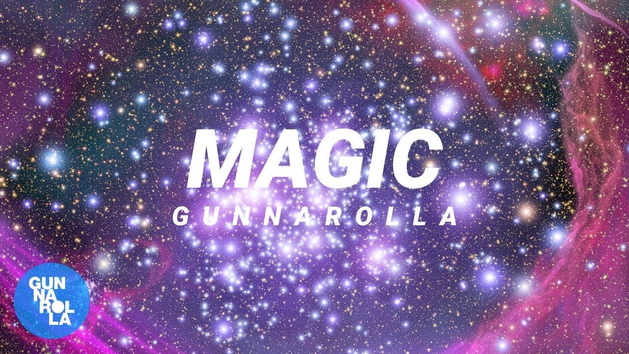 Magic (Audio) | gunnarolla