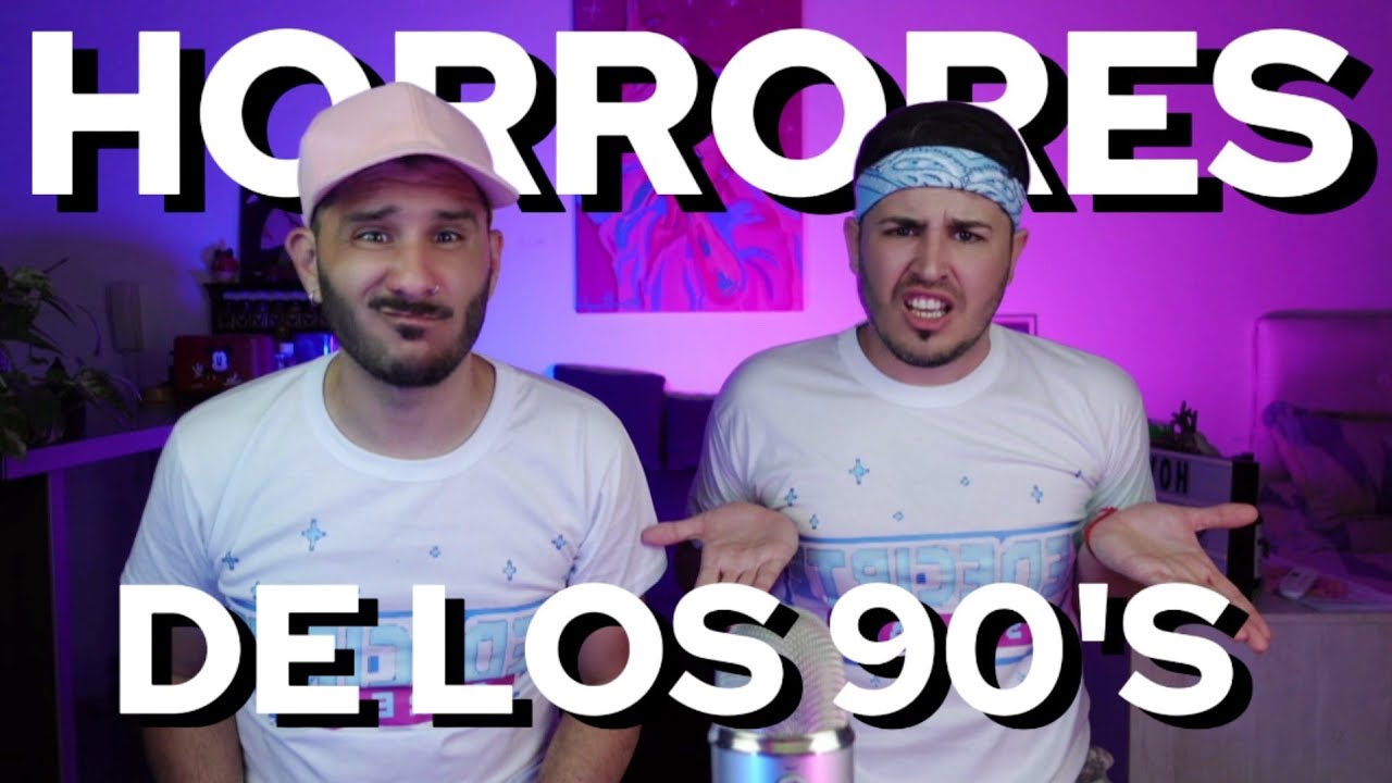 KEDECIRTE   Horrores de los 90s