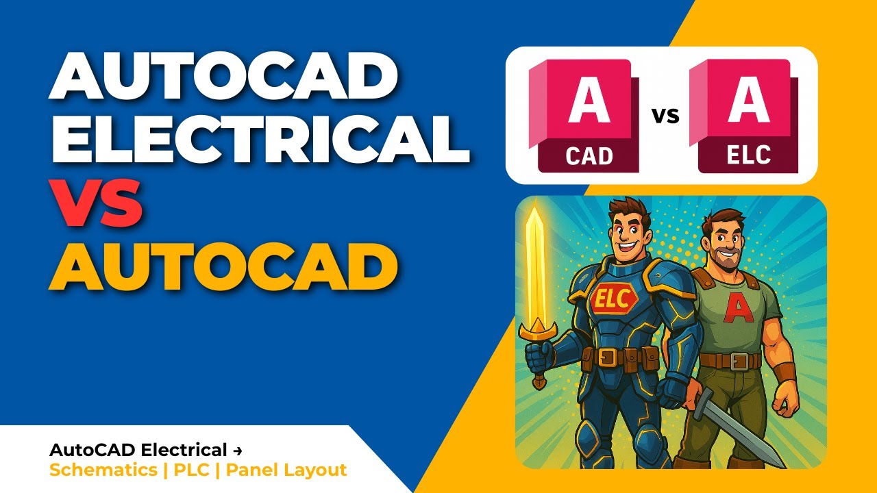 AutoCAD Electrical vs AutoCAD: What’s the Difference?