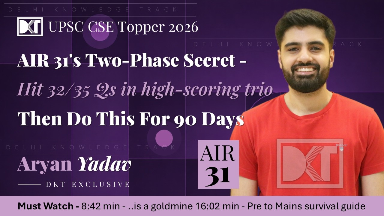 AIR 31 UPSC CSE 2025 | Aim to hit 32/35 questions in the High-Scoring Trio, Then Do This for 90 Days